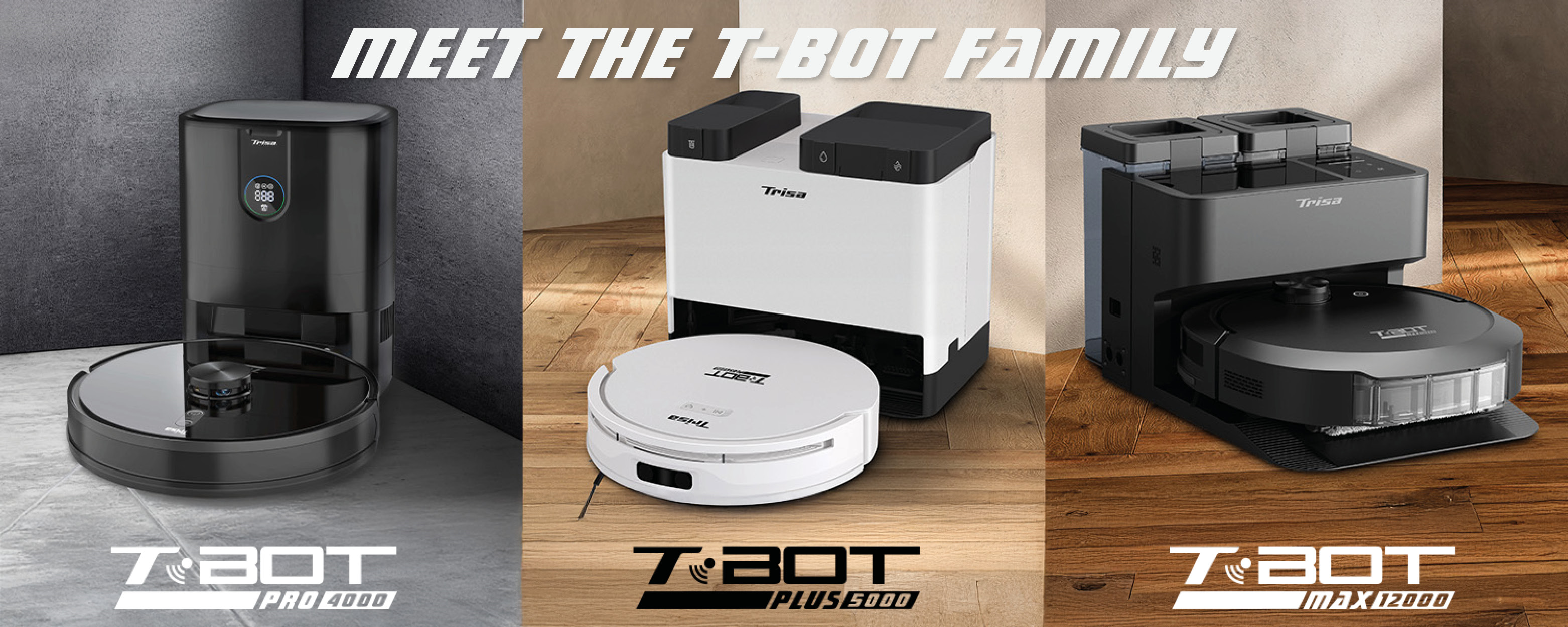 trisa t-bot family